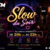 Slow du Soir