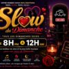 Slow du Dimanche